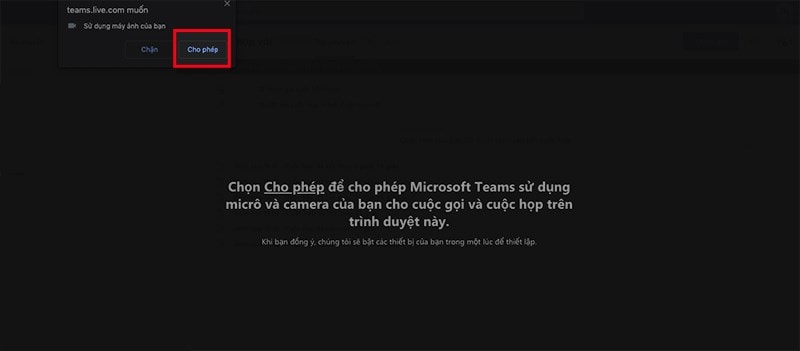 Cho Phép Truy Cập Camera Khi Sử Dụng Microsoft Teams Bước 1