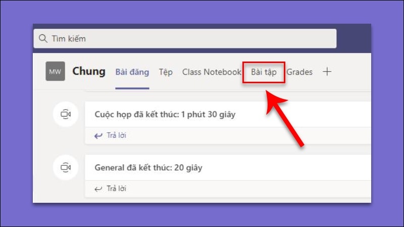 Hướng Dẫn Tạo Và Giao Bài Tập ứng Dụng Microsoft Teams 3