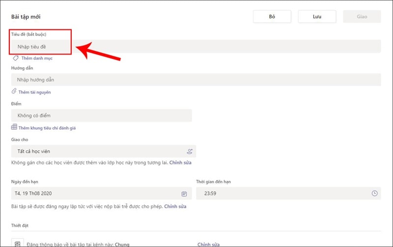 Hướng Dẫn Tạo Và Giao Bài Tập ứng Dụng Microsoft Teams 6