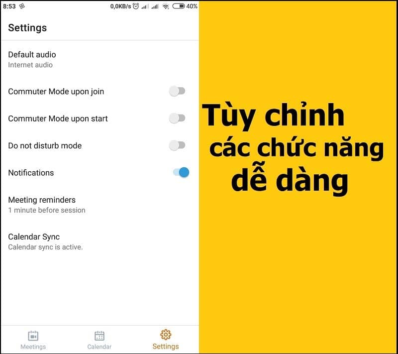 Tùy Chỉnh Các Chức Năng Của ứng Dụng Dễ Dàng Thông Qua Cài đặt
