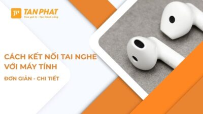 cach-ket-noi-tai-nghe-voi-may-tinh