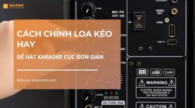 cach-chinh-loa-keo-hay (5)