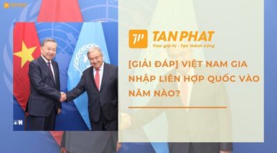 viet-nam-gia-nhap-lien-hop-quoc-vao-nam-nao