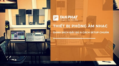 thiet-bi-phong-am-nhac
