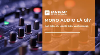 mono-audio-la-gi (6)
